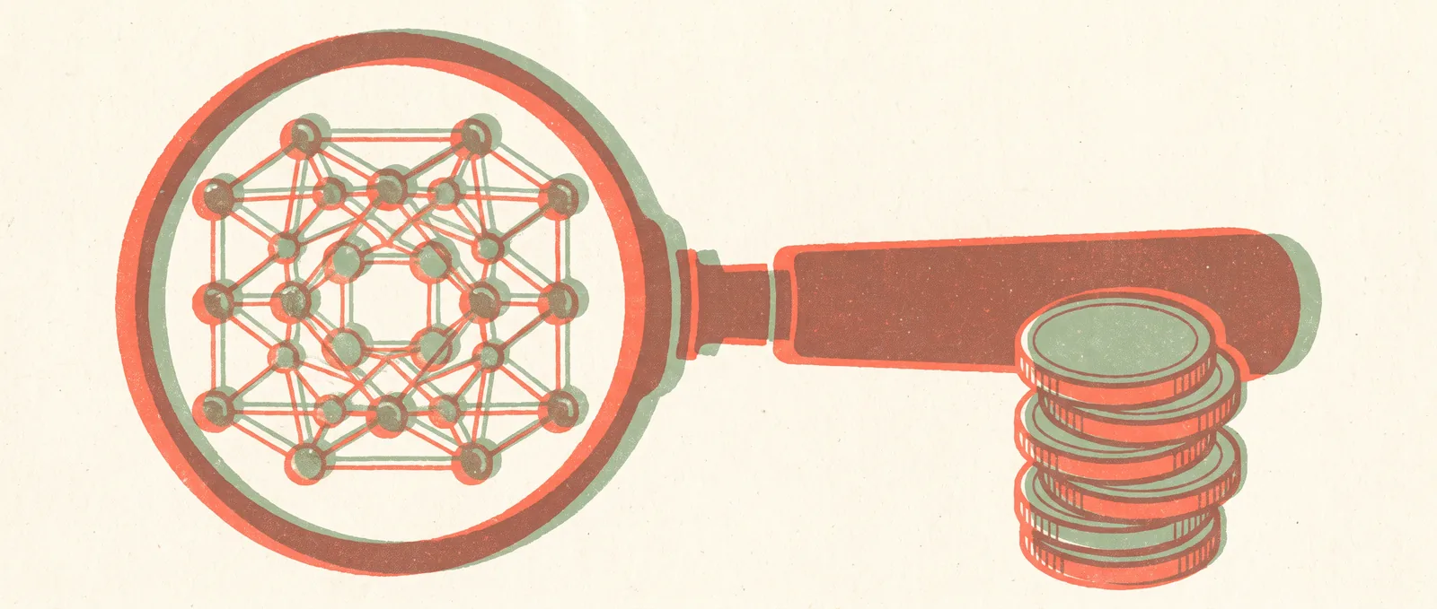 Illustrazione in risografia di una lente d'ingrandimento la cui lente rivela un reticolo cristallino di molecole connesse, con una pila di monete appoggiata al manico