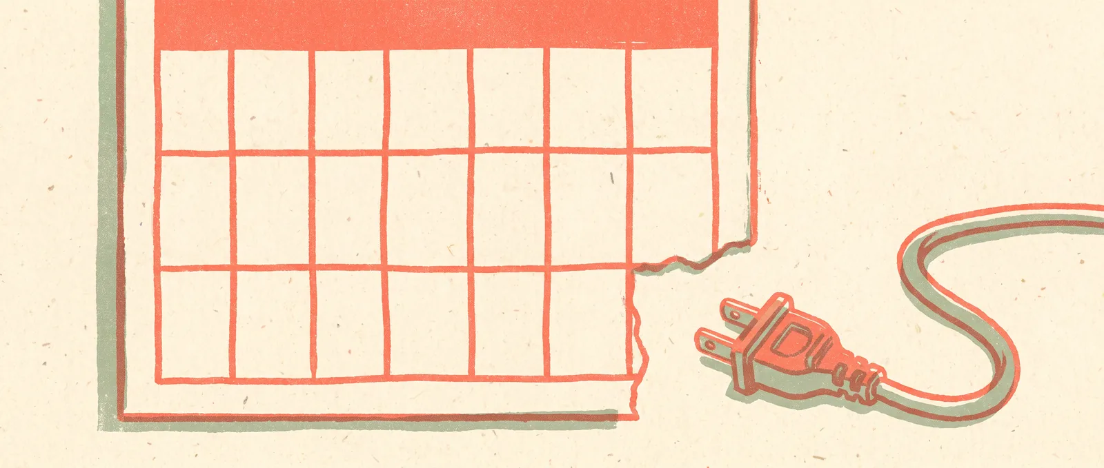 A calendar grid with one column torn out of it, and an unplugged power cable curling away from the gap